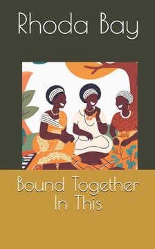 Bound Together In This