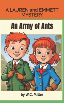 An Army of Ants: A Lauren and Emmett Mystery