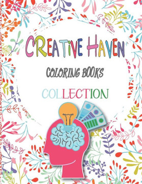 Creative haven coloring books collection: A fun and relaxing Activity Book in 2021, (Creative Haven Coloring Books)