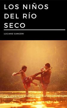 Los niños del río seco