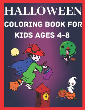 Halloween coloring book for kids ages 4-8: Halloween coloring pages