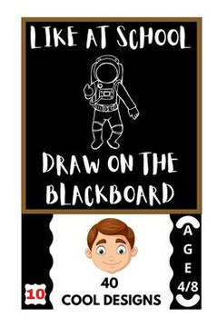 Like at School: Draw on the Blackboard