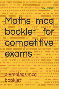 maths mcq book for competitive exams: olympiads mcq booklet