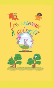 Les animaux à colorier Les animaux à colorier