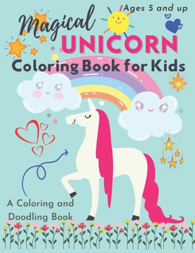 Magical Unicorn Coloring Book For Kids: Doodle Coloring Book