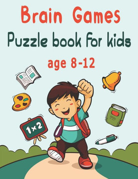 Puzzle book for kids age 8-12: Word search, Sudoku, Word Scramble, Mazes, Draw and Coloring pages
