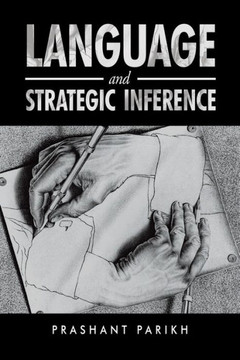 Language and Strategic Inference Language and Strategic Inference