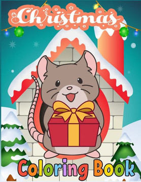 Christmas Coloring Book: 49 Christmas Pages Fun and Relaxation
