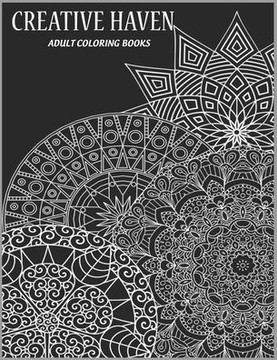 Creative Haven Adult Coloring Books: Anti-Stress Art Therapy for Busy People, Coloring Pages for Meditation and Happiness - Best art therapy coloring