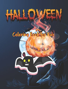 Halloween Coloring Book for kids: Little Halloween Coloring Book for kids 50 cute design best size 8.5 x 11 Halloween Coloring Book for kids: Little Halloween Coloring Book for kids 50 cute design best size 8.5 x 11