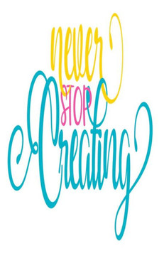 Never Stop Creating: An Idea Book For Designs