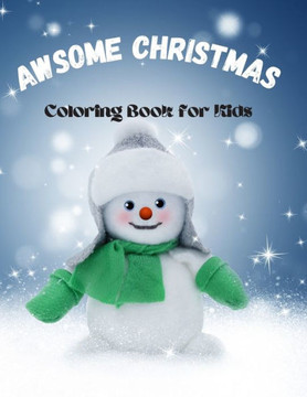 Awesome Christmas Coloring Book for Kids: 103 Christmas Coloring Pages for Kids