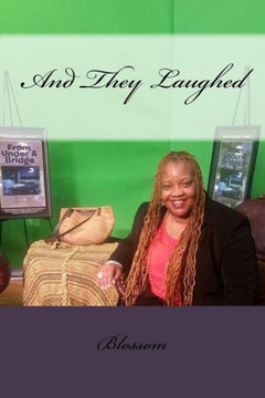 And They Laughed And They Laughed