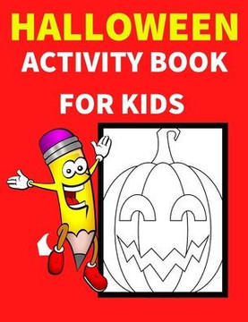 Halloween Activity Book For kids: Ages 4_8, Sudoku, Mazes, Coloring, Matching games, Word Search, counting