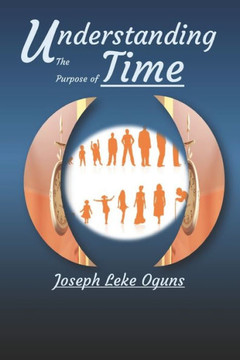 Understanding the Purpose of Time