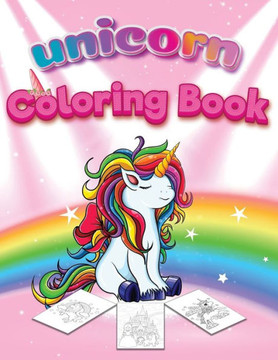 Unicorn Coloring Book for Kids Ages 4-8: (Coloring Books for Kids)