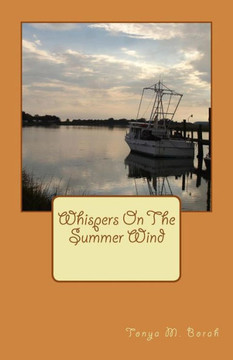 Whispers On The Summer Wind