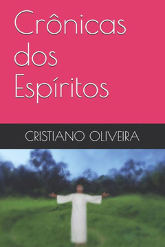 Crônicas dos Espíritos Crônicas dos Espíritos
