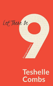Let There Be Nine: Enneagram Poetry Let There Be Nine: Enneagram Poetry