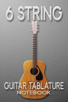 6 String Guitar Tablature Notebook: guitar music manuscript paper clefs notebook,6-line staves, musicians students, standard wirebound manuscript pape