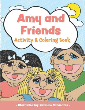 Amy and Friends: Activity and Coloring Book