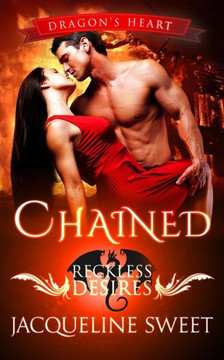 Chained (Dragon'S Heart)