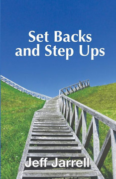Set Backs and Step Ups