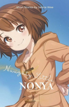 Naughty Little Nonya