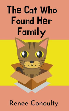 The Cat Who Found Her Family The Cat Who Found Her Family
