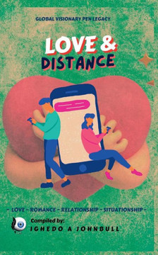 Love & Distance Love & Distance