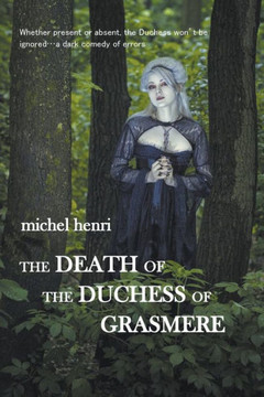 The Death of the Duchess of Grasmere The Death of the Duchess of Grasmere