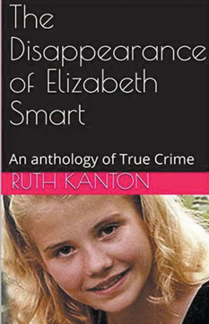 The Disappearance of Elizabeth Smart