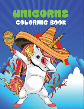 Unicorns coloring book: Kids Coloring Book with Beautiful Unicorn Designs for Relaxation, Stress Relief, 50 Inspiring Designs