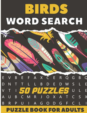 Birds Word Search Puzzle Book For Adults: 50 Large Print Puzzles For Birdwatching lovers - Large Print