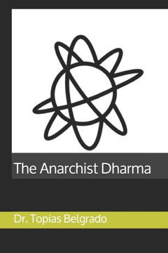 The Anarchist Dharma