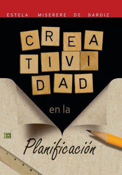 Creatividad en la Planificación Creatividad en la Planificación