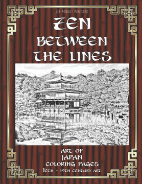 Zen Between The Lines: Coloring Pages - The Art Of Japan - 16th to 19th century