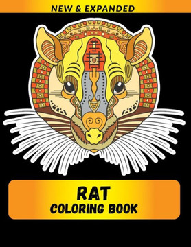 Rat Coloring Book (New & Expanded): Wonderful rat Coloring Book For rat Lover, Adults, Teens