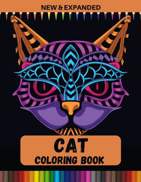 Cat Coloring Book (New & Expanded): Stress Relieving Coloring bood for Adult