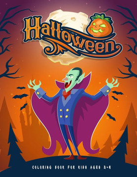 Halloween coloring book for kids ages 3-8: Halloween coloring and activity book for toddlers and kids great Halloween and new year gift for children