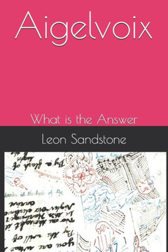 Aigelvoix: What is the Answer