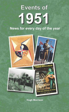 Events of 1951: news for every day of the year