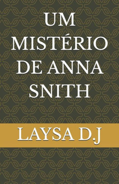 Um Mistério de Anna Snith