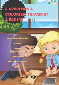 J'apprends à colorier, tracer et à écrire: Dénombre les objets- Calculer- Trouve les différences - Mettre les couleurs - Compte les objets- labyrinthe J'apprends à colorier, tracer et à écrire: Dénombre les objets- Calculer- Trouve les différences - Mettre les couleurs - Compte les objets- labyrinthe