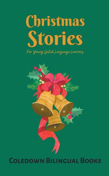 Christmas Stories For Young Dutch Language Learners Christmas Stories For Young Dutch Language Learners