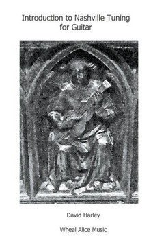 Introduction to Nashville Tuning for Guitar