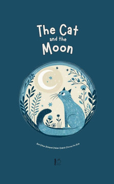 The Cat and the Moon And Other Bilingual Italian-English Stories for Kids The Cat and the Moon And Other Bilingual Italian-English Stories for Kids