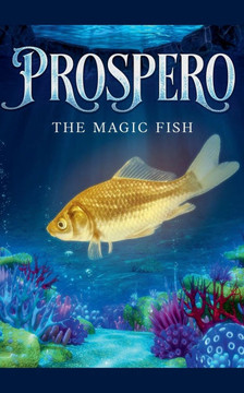 PROSPERO the Magic Fish