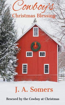 Cowboy's Christmas Blessing Cowboy's Christmas Blessing