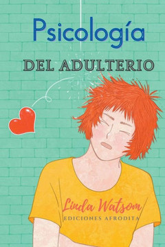 Psicología del Adulterio Psicología del Adulterio